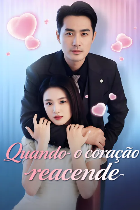 Pôster de Quando o coração reacende