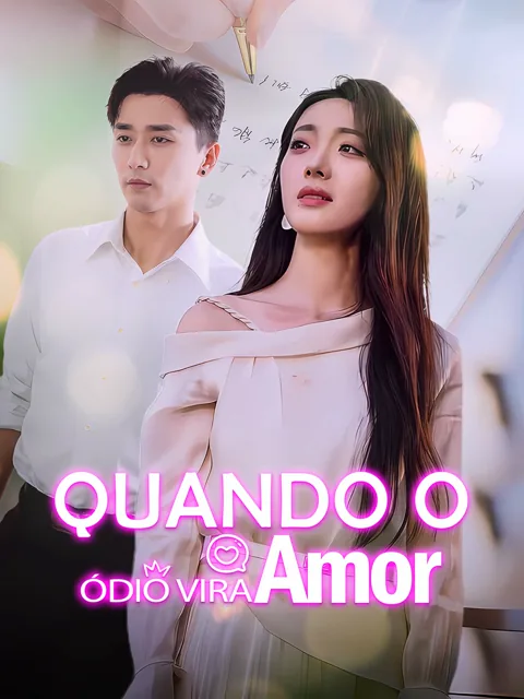 Pôster de Quando o Ódio Vira Amor
