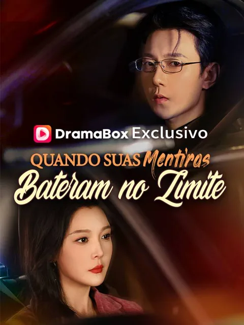 Pôster de Quando Suas Mentiras Bateram no Limite (Dublado)