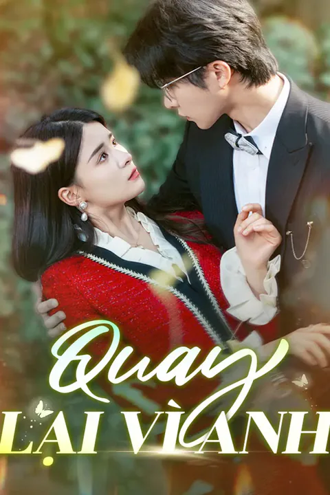Poster Quay lại vì anh