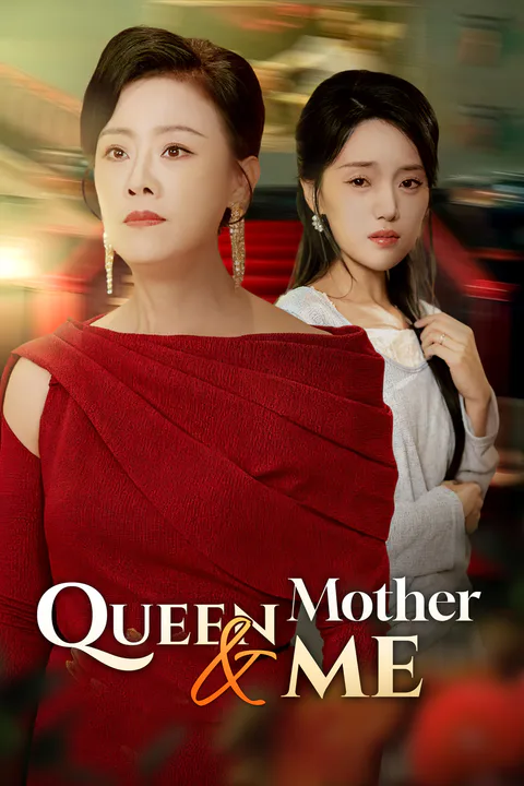 Queen Mother & Me poster