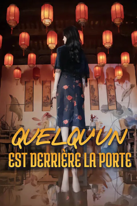 Affiche de Quelqu'un est derrière la porte