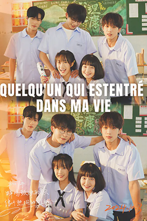 Affiche de Quelqu'un qui est entré dans ma vie