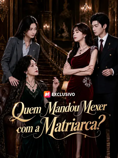 Pôster de Quem Mandou Mexer com a Matriarca?