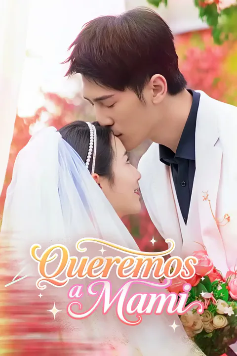 Póster de Queremos a Mami