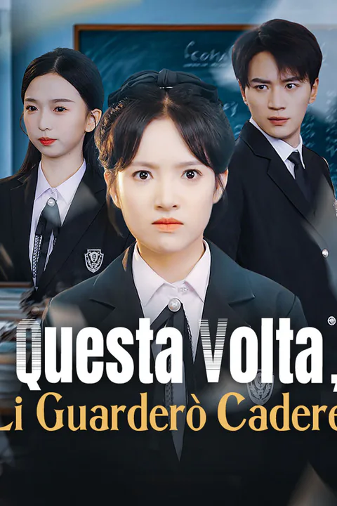 Locandina di Questa Volta, Li Guarderò Cadere