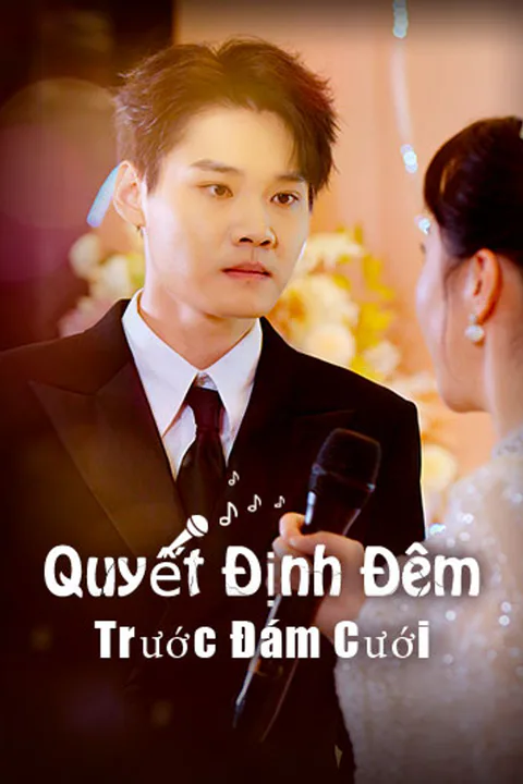 Poster Quyết Định Đêm Trước Đám Cưới