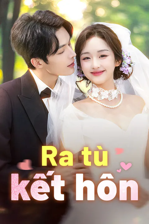 Poster Ra tù kết hôn