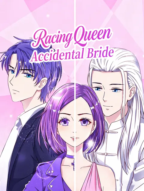 Racing Queen, Accidental Bride poster