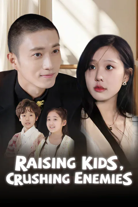 Raising Kids, Crushing Enemies poster