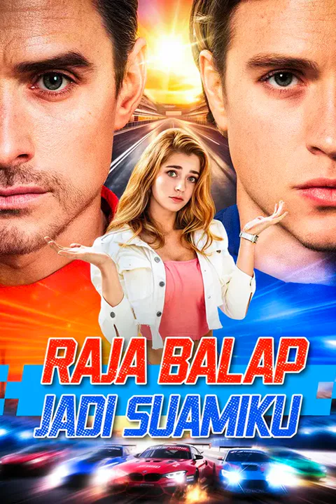 Poster Raja Balap Jadi Suamiku