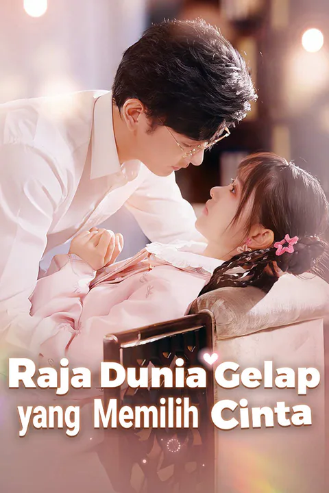 Poster Raja Dunia Gelap yang Memilih Cinta