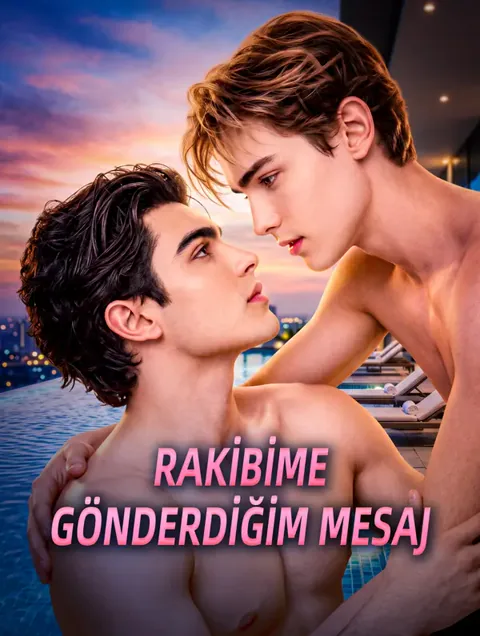 RAKİBİME GÖNDERDİĞİM MESAJ afişi