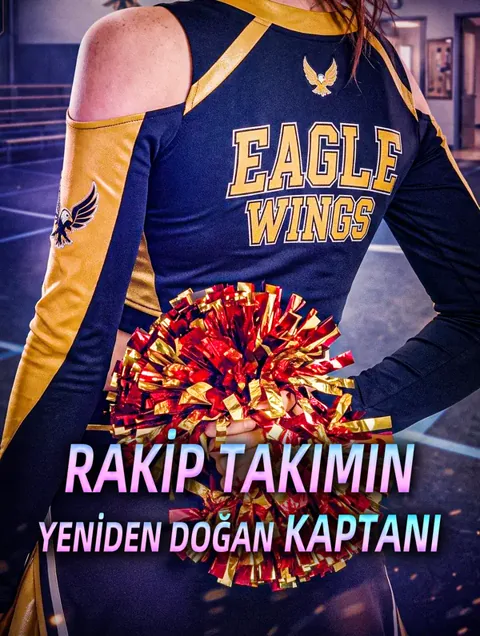 RAKİP TAKIMIN YENİDEN DOĞAN KAPTANI afişi