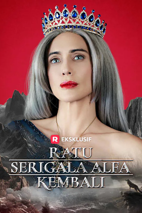 Poster Ratu Serigala Alfa Kembali