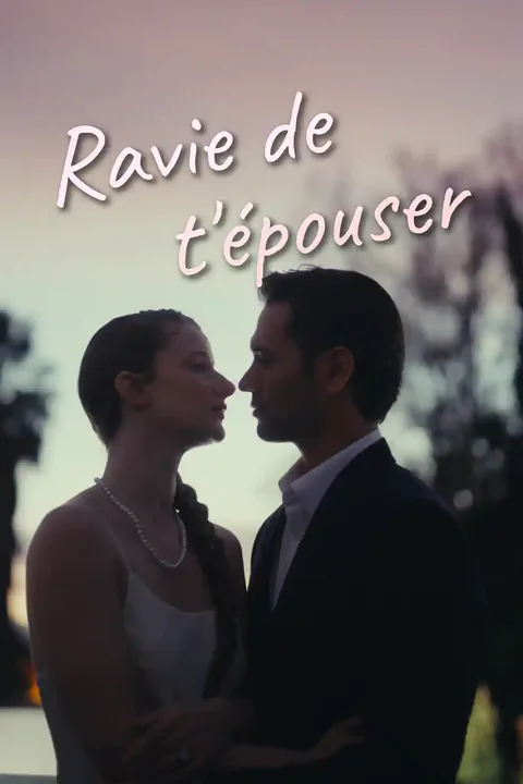 Affiche de Ravie de t'épouser
