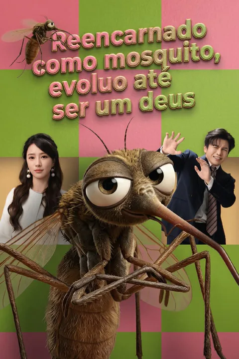 Reborn as Mosquito, Evolve into a God poster