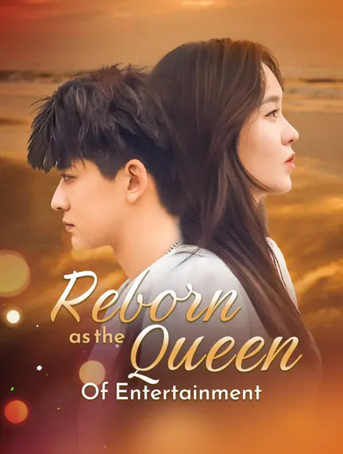 Reborn as the Queen of Entertainment poster
