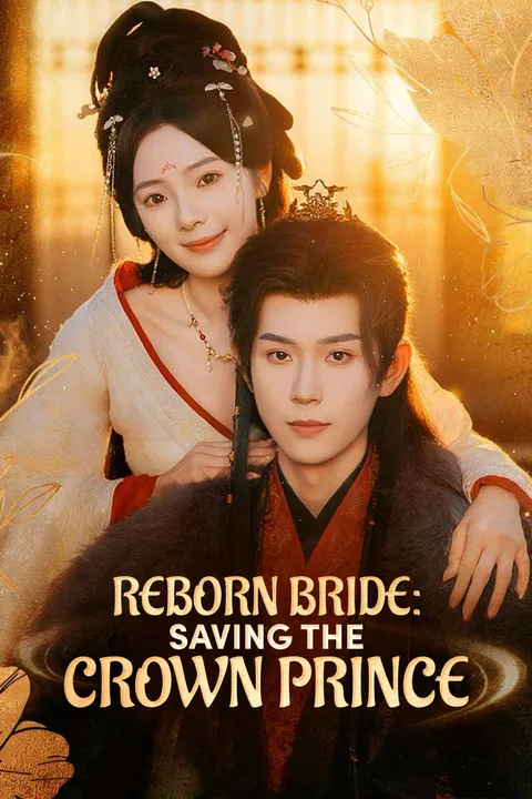 Reborn Bride: Saving the Crown Prince poster