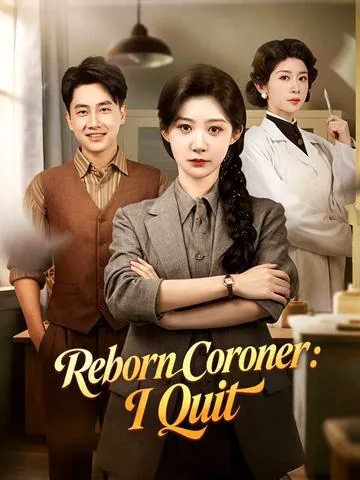 Reborn Coroner: I Quit poster