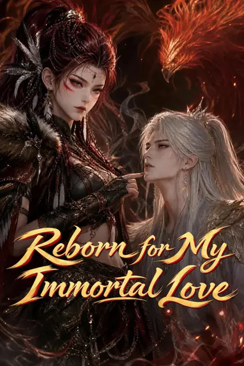 Reborn for My Immortal Love poster