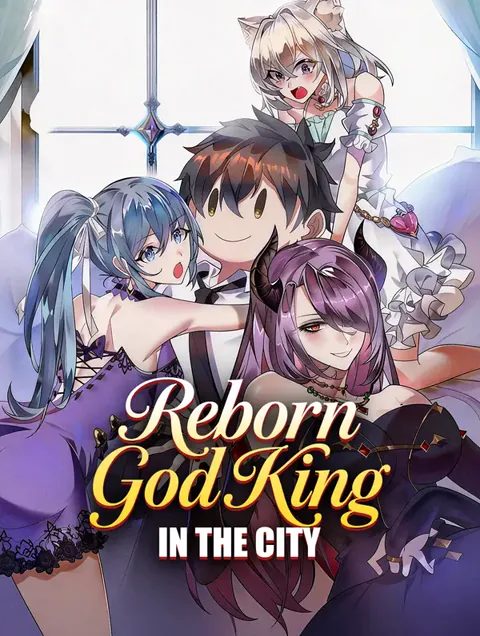 Reborn God King in the City poster