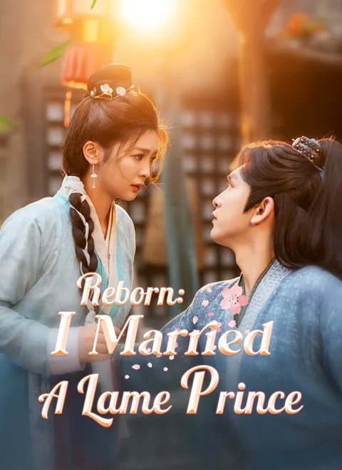 Reborn: I Married A Lame Prince poster