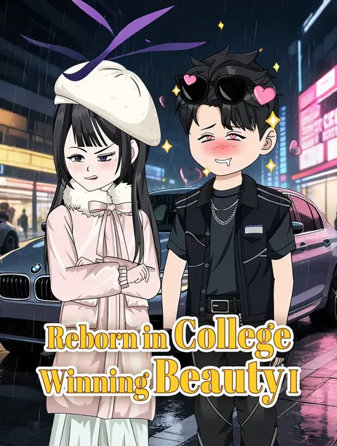 Reborn in College, Winning Beauty I poster
