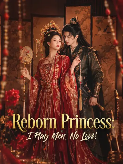 Reborn Princess: I Play Men, No Love! poster