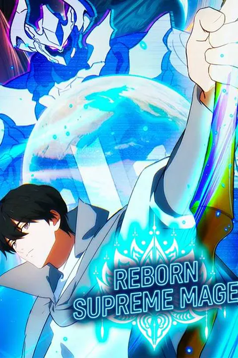 Reborn Supreme Mage poster