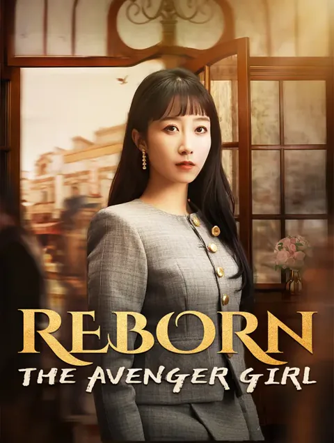 Reborn: The Avenger Girl poster