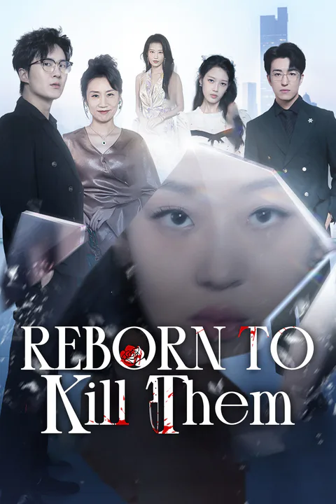 Reborn to Kill Them poster