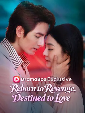 Reborn to Revenge, Destined to Love poster