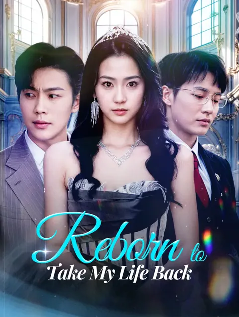 Reborn to Take My Life Back poster