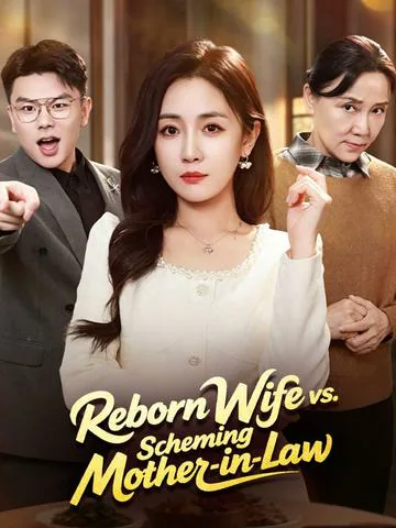 Reborn Wife vs. Scheming Mother-in-Law poster