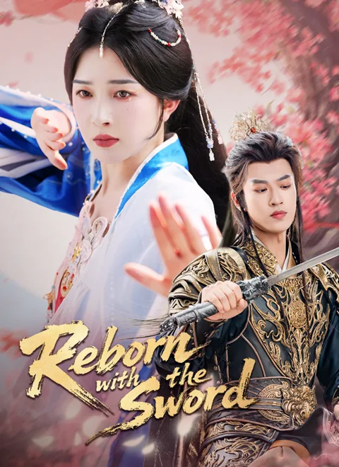 Reborn with the Sword poster