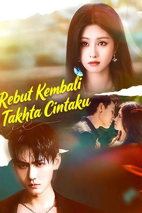 Poster Rebut Kembali Takhta Cintaku