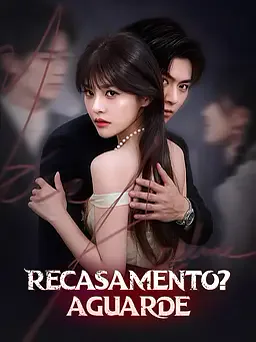 Pôster de Recasamento? Aguarde