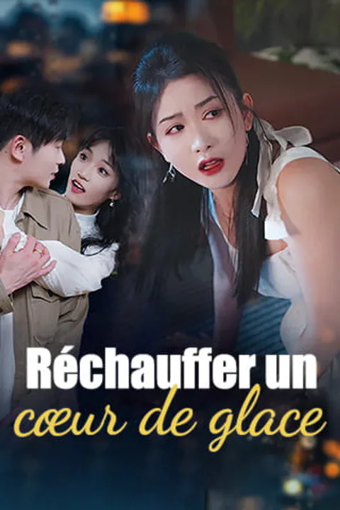 Affiche de Réchauffer un cœur de glace