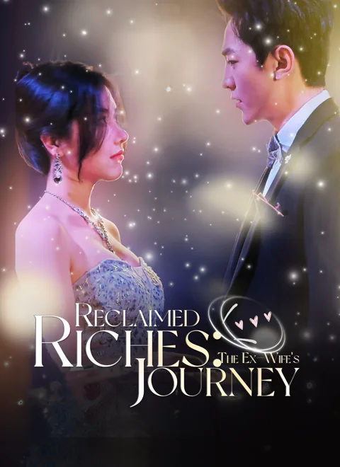 Reclaimed Riches: The Ex-Wife's Journey poster