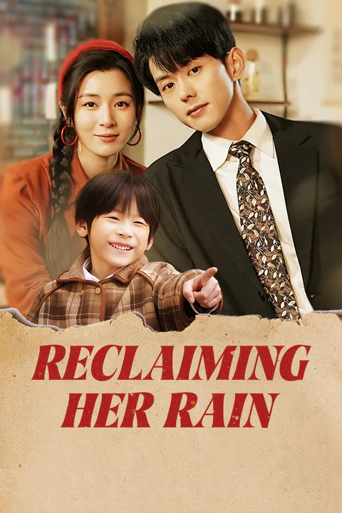 Reclaiming Her Rain poster