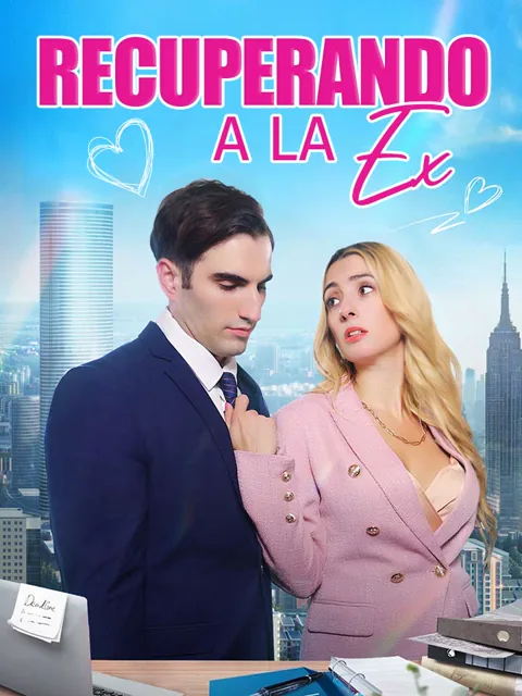 Póster de Recuperando a la Ex