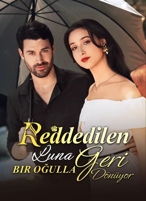 Reddedilen Luna Bir Oğulla Geri Dönüyor afişi