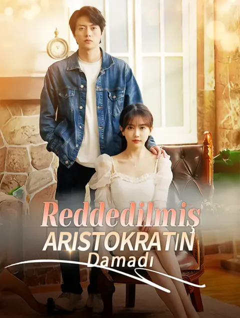 Reddedilmiş Aristokratın Damadı afişi