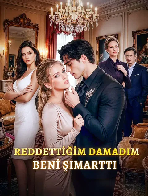 REDDETTİĞİM DAMADIM BENİ ŞIMARTTI afişi