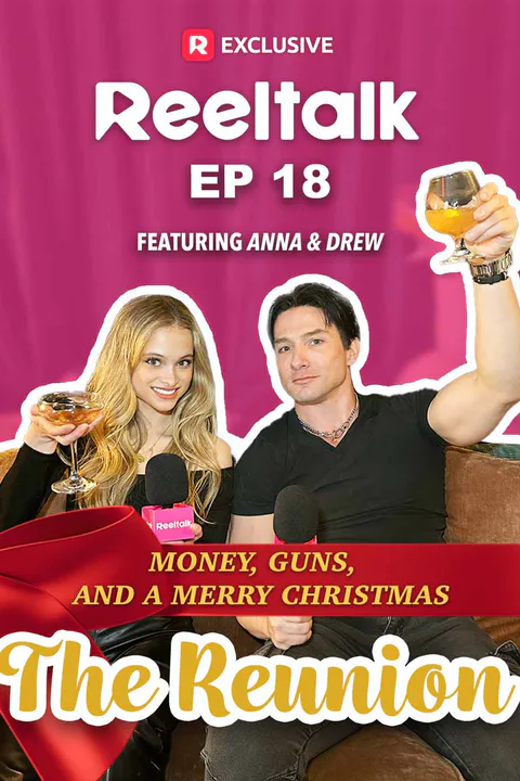 ReelTalk EP18-Money, Guns, and a Merry Christmas: The Reunion poster