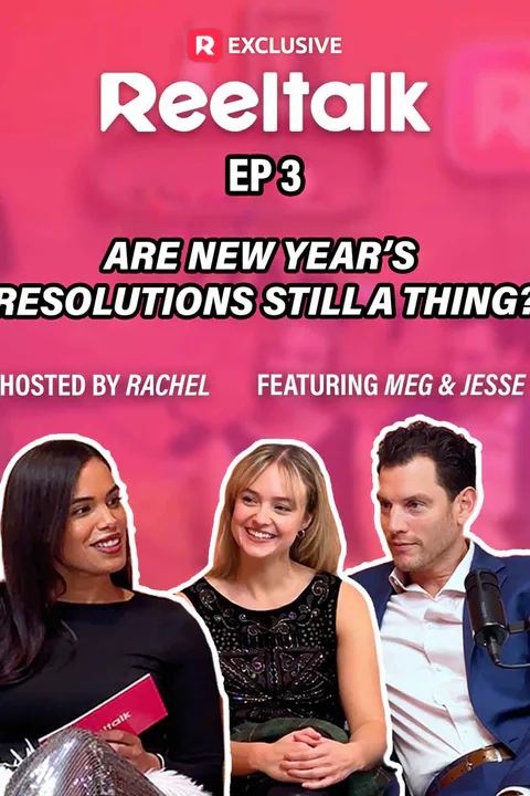 ReelTalk EP3-Are New Year's Resolutions Still a Thing? poster