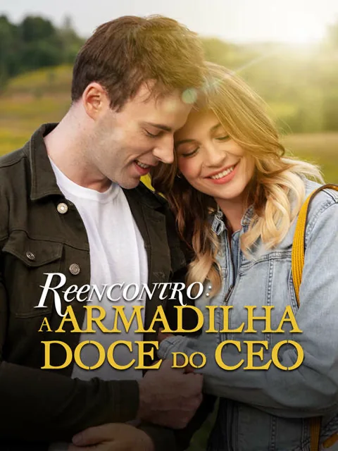 Pôster de Reencontro: A Armadilha Doce do CEO