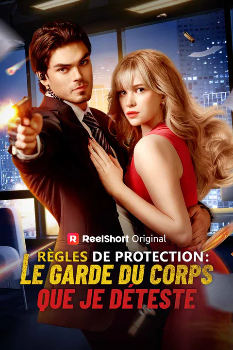 Affiche de Règles de Protection : Le Garde du Corps que Je Déteste