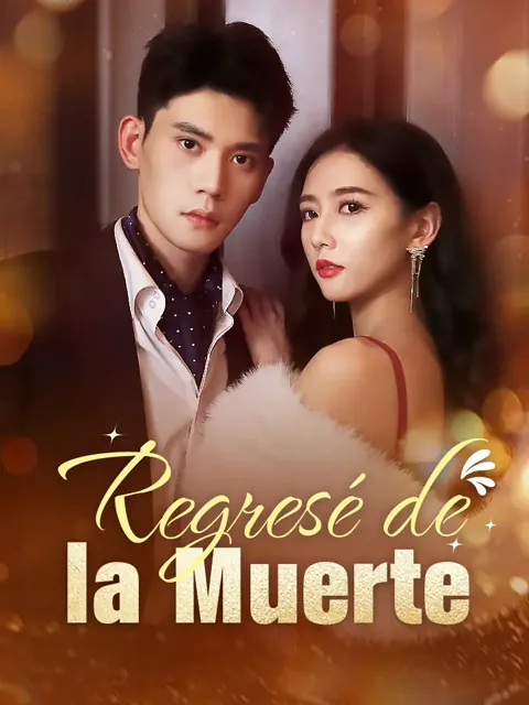 Póster de Regresé de la Muerte